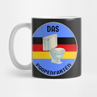 Das poopenfarten german toilet humour fart meme Mug